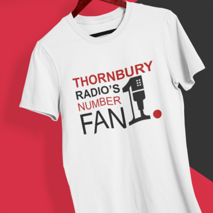 T shirt - Thornbury Radio's No1. Fan - Adult