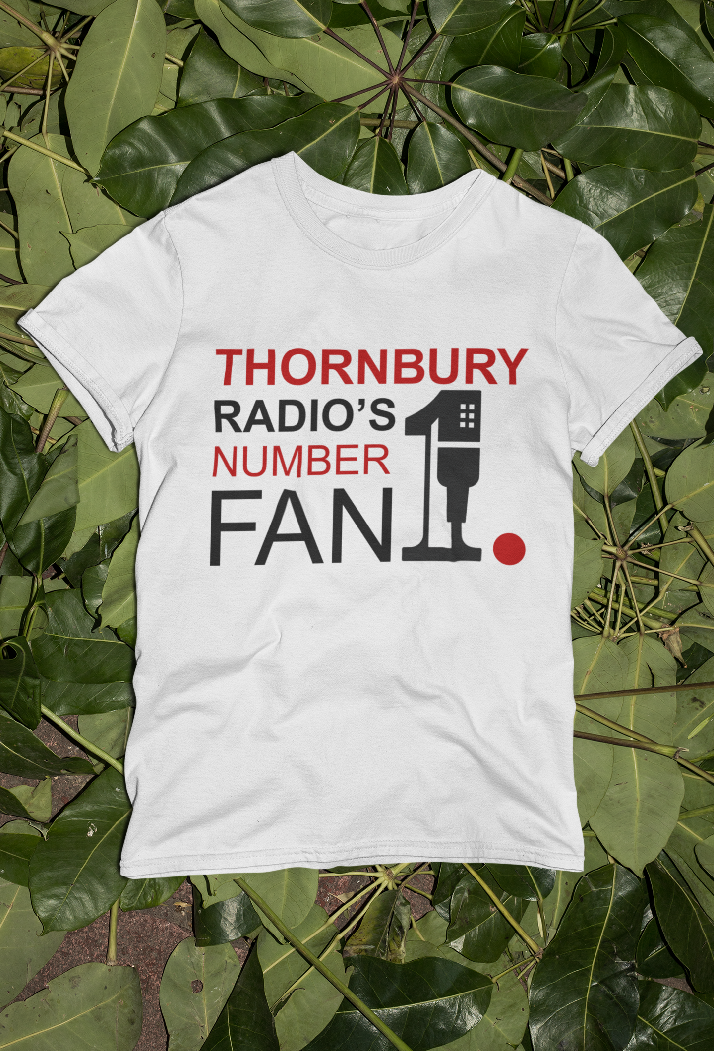 T shirt - Thornbury Radio's No1. Fan - Adult - Image 3